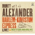 Harlem-Kingston Express : Live! At Dizzy's Club Coca-Cola, NYC