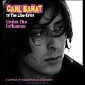 Under The Influence (Compiled By Carl Barat)