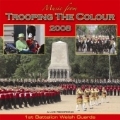 Music From Trooping the Colour 2008