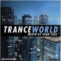 Trance World Vol. 3 : Mixed By Sean Tyas