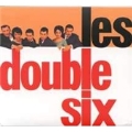 Les Double Six Meets Quincy Jones/Les Double Six