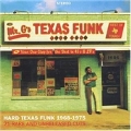 Texas Funk (Hard Texas Funk 1968-1975/21 Rare & Unreleased Cuts)