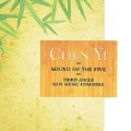 Chen Yi: Sound of the Five, Yangko, Sprout, Burning, etc / Third Angle New Music Ensemble