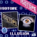 Isotope/Illusion