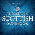 Great Big Scottish Songbook, The