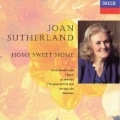 Joan Sutherland - Home Sweet Home