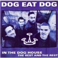 In The Doghouse (The Best Of Dog Eat Dog) [ECD]