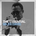 The Essential : Miles Davis