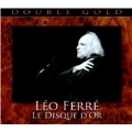 Le Disque D'or : Leo Ferre (UK)