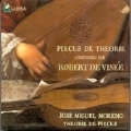 Robert de Visee: Pieces de Theorbe / Moreno