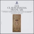 Les Clavecinistes Francais - Works by Rameau, Couperin, Chambonnieres, etc