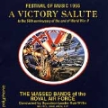 Festival Of Music 1995, A (A Victory Salute)