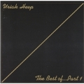 Best Of Uriah Heep Vol.1, The
