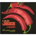 Latin Jazz Latino [Digipak]