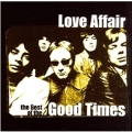 Everlasting Love (The Best Of Love Affair)