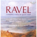 Ravel: Complete Works for Piano Duet