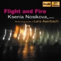Auerbach:Flight and Fire:Piano Works:Ksenia Nosikova(p)