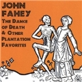The Dance Of Death And Other Plantation Favourites