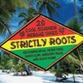 Strictly Roots - 20 Cool Summer Reggae Vibes [CCCD]