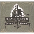 Dave Alvin And The Guilty Women
