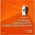 Saint-Saens: Ave Verum, A Wedding Op.9, Deus Abraham, etc / Vincent Genvrin(org), Joel Suhubiette(cond), Les Elements Chamber Choir