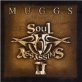 Muggs Presents Soul Assassins Vol.2
