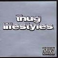 Thug Lifestyles [PA]