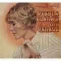 Petula Clark's Hit Parade [Digipak]