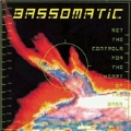 Set The Controls For The Heart Of The Bass
