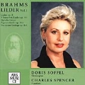 Brahms:Lieder Vol.1:Op.3/91/121/etc:Doris Soffel(Ms)/Charles Spencer(p)