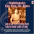 Nightingales Can Sing The Blues