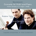 Mendelssohn: Concerto for Violin and Piano, Violin Sonata in F Major / Rudens Turku, Oliver Schnyder, etc