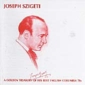 Joseph Szigeti - A Golden Treasury of His Best English 78s