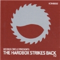 Hardbox Strikes Back Vol.2, The (Mixed By Paul Maddox)