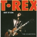 Get It On : The Collection