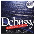 Debussy: Nocturnes, La Mer, Iberia / Jean Fournet, Czech PO