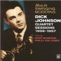 Music For Swinging Moderns 1956-1957