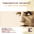 Malipiero:Chamber Music:Canto Della Lontananza/Trio Sonata/Dialogo I Con Manuel De Falla "In Memoria":Aldo Orvieto
