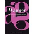 Wagner: Arias & Excerpts from Tannhauser, Tristan und Isolde, Gotterdammerung [CD+BOOK]