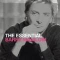 The Essential : Barry Manilow
