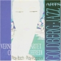 Goldberg Jazz (The Vernizzi Jazz Quartet Play Bach & Paganini)