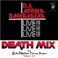 Death Mix Plus Zulu Nation Throw Down Volume 1&2