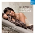 Handel: Susse Stille, Sanfte Quelle - Deutsche Arien, Music for Royal Fire Works / Nuria Rial, Michael Oman, Austrian Baroque Company