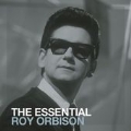 The Essential : Roy Orbison
