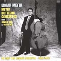 Bottesini; Meyer: Doublebass Concertos