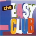 Easy Club, The