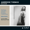 A.Thomas: Mignon / Wilfred Pelletier, Metropolitan Opera Orchestra & Chorus, Rise Stevens, etc