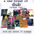 New Breed Of Dub Vol.2, A