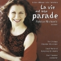 La Vie est une Parade /Patrice Michaels, Paul Freeman, et al