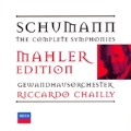 Schumann (arranged by Mahler): Complete Symphonies; No.1-4 (8/10/2006 & 2, 5, 7/2007) / Riccardo Chailly(cond), Leipzig Gewandhaus Orchestra